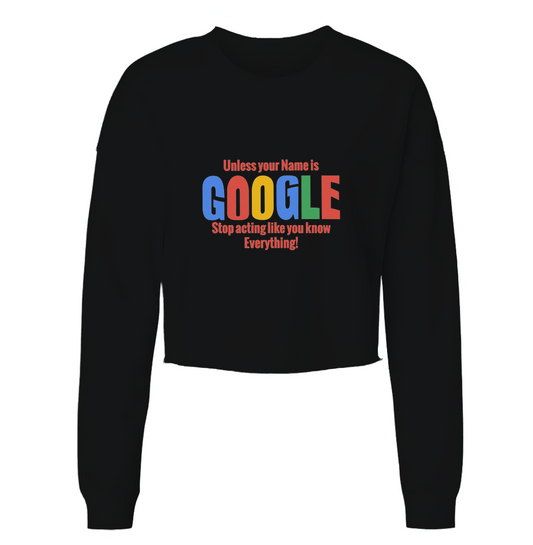 Are You Google? Womens Cropped Long Sleeve Shirt