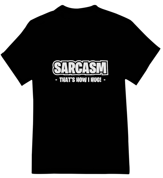 Sarcasm Is A Hug Womens Short Sleeve Shirts