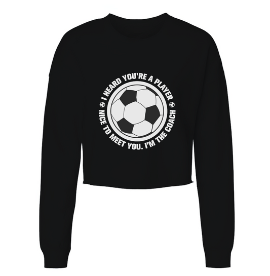 Player, Meet The Coach Womens Cropped Long Sleeve Shirt